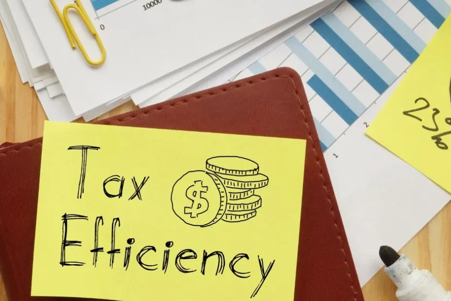 Improve your overall Tax efficiency